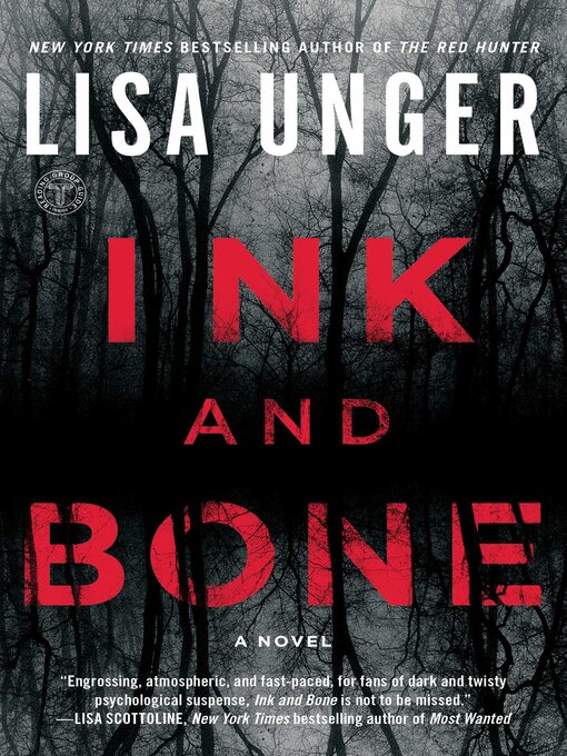 Title details for Ink and Bone by Lisa Unger - Available